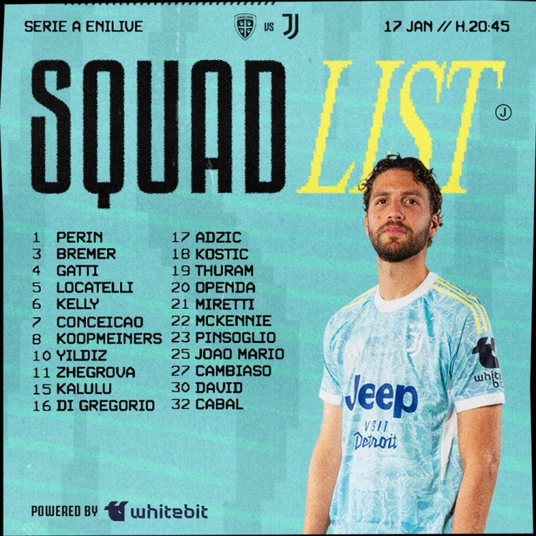 体育娱乐-尤文客战卡利亚里名单：伊尔迪兹、戴维、孔塞桑、布雷默在列